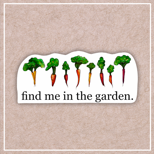 Find Me In The Garden Carrot Sticker